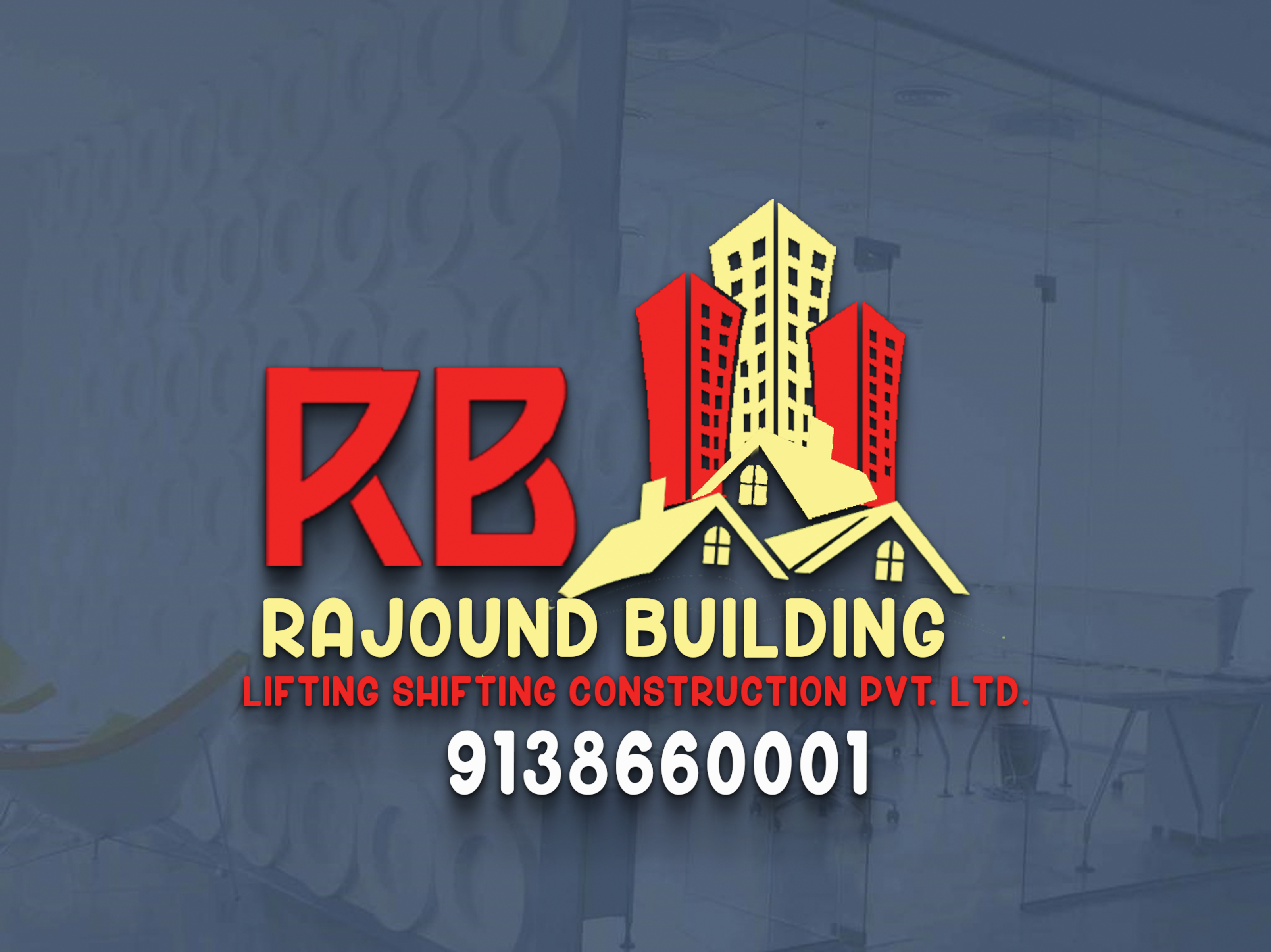 Rajound Building lifting shifting &amp; construction company pvt Ltd