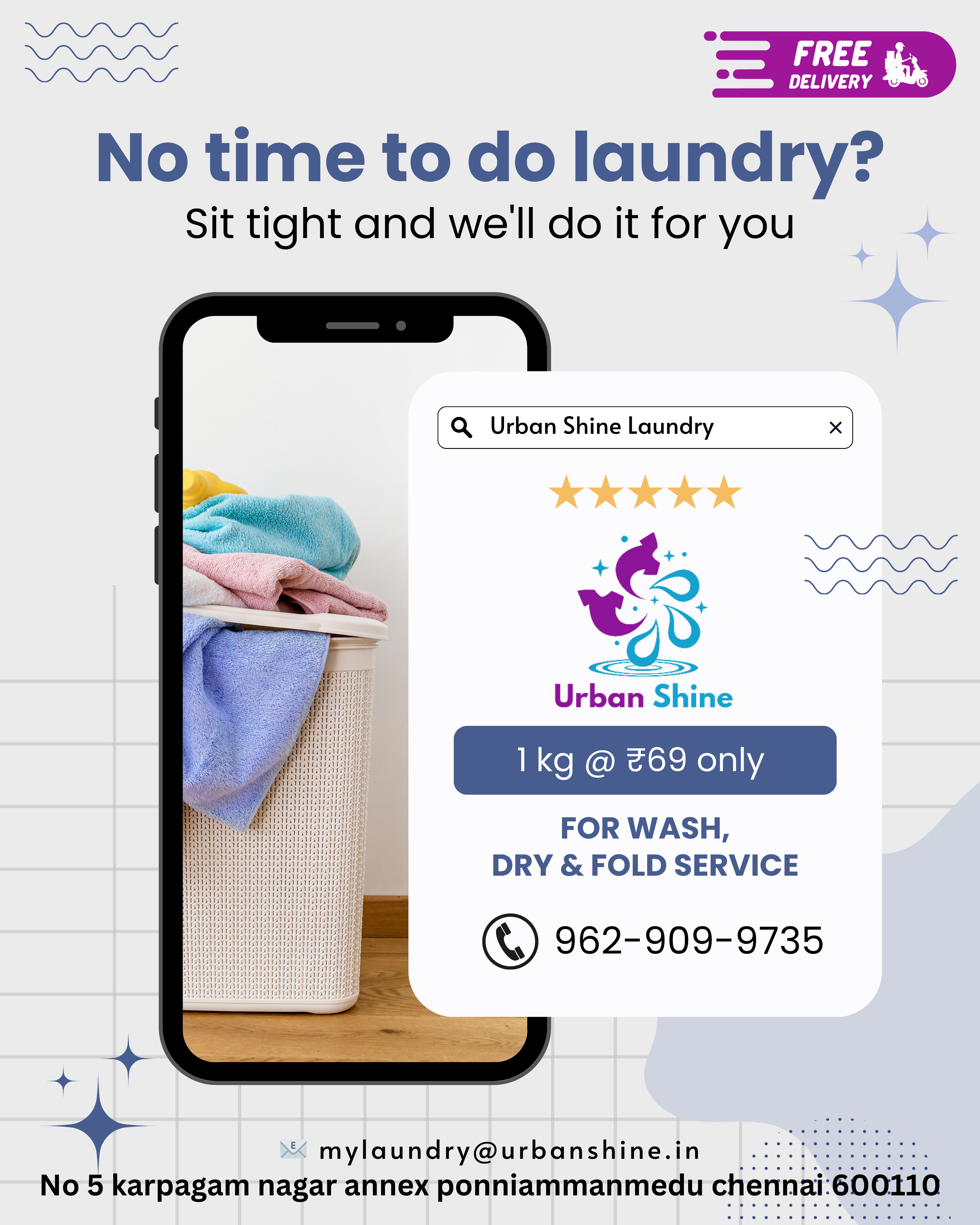 Wash and Fold @ ₹69 per Kg